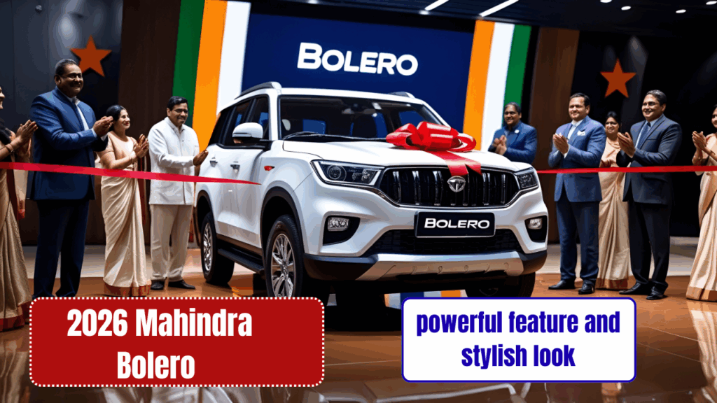 2026 Mahindra Bolero lunched with powerful feature and stylish look - see price.
